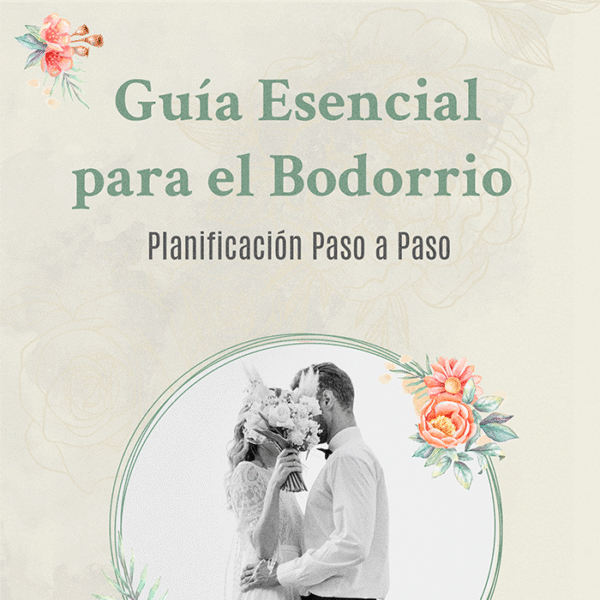 Guia esencial para el bodorrio, planificacion paso a paso + GRATIS: Cómo Atraer Clientes Todos los Días
